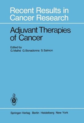 Mathe AAe  - Adjuvant Therapies of Cancer - New paperback or softback - X555z