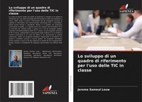 Jerome Sameul Louw | Lo Sviluppo Di Un Quadro Di Riferimento Per L'uso Delle...