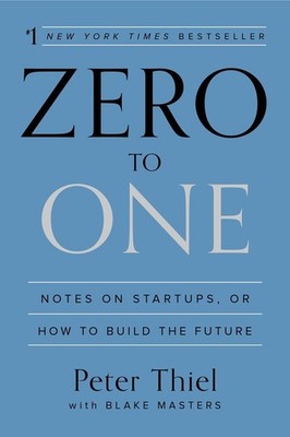 Zero to One Notes on Startups Peter Thiel Hardcover New Business Book
