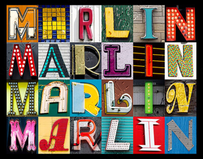 MARLIN Name Poster featuring photos of actual sign letters