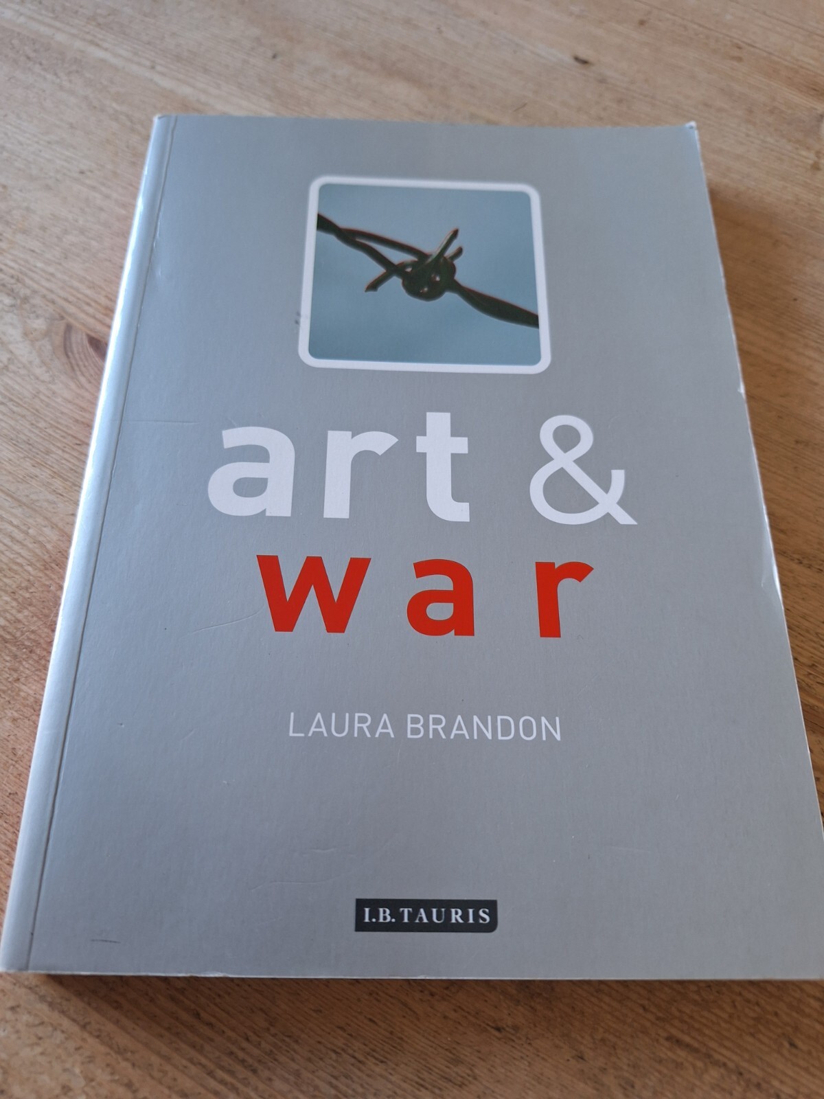 Art and War (Art and Series) by Laura Brandon Paperback