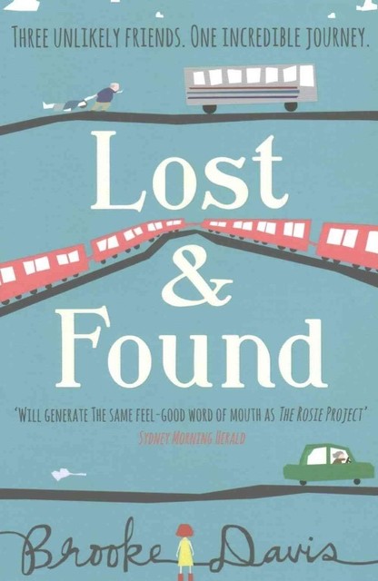 Lost & Found by Brooke Davis (Paperback) Book