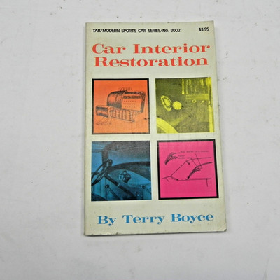 1975 CAR INTERIOR RESTORATION BOOK BY TERRY BOYCE TAB BOOKS SECOND EDITION