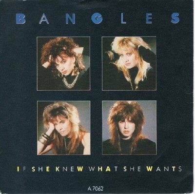 Bangles - If She Knew What She Wants (VINYL)
