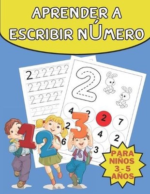 Aprender a Escribir Nmero Para Nios 3 - 5 Aos: Trazando n?meros para ni?os en ed