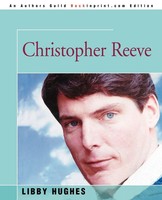 Christopher Reeve Libby Hughes Taschenbuch Englisch 2004 iUniverse
