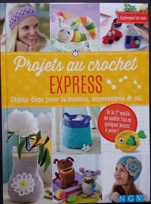 § livre projets au crochet express - déco, accessoires ... - Photo 1/4