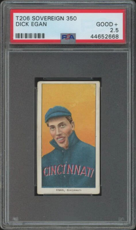 1909 T206 DICK EGAN GOOD+ RARE SOVEREIGN 350 PSA 2.5 BASEBALL CINCINNATI REDS