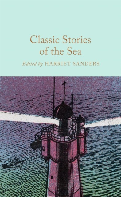 Classic Stories of the Sea (Hardback Book)