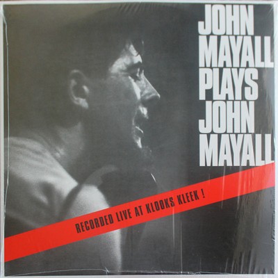 John Mayall and The Bluesbreakers: John Mayall Plays John Mayall ('65 Vinyl Reiu