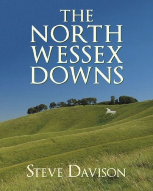 The North Wessex Downs by Steve Davison (Paperback Book)