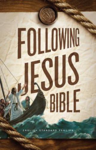 ESV Following Jesus Bible; Hardcover - ESV, 1433545527, hardcover