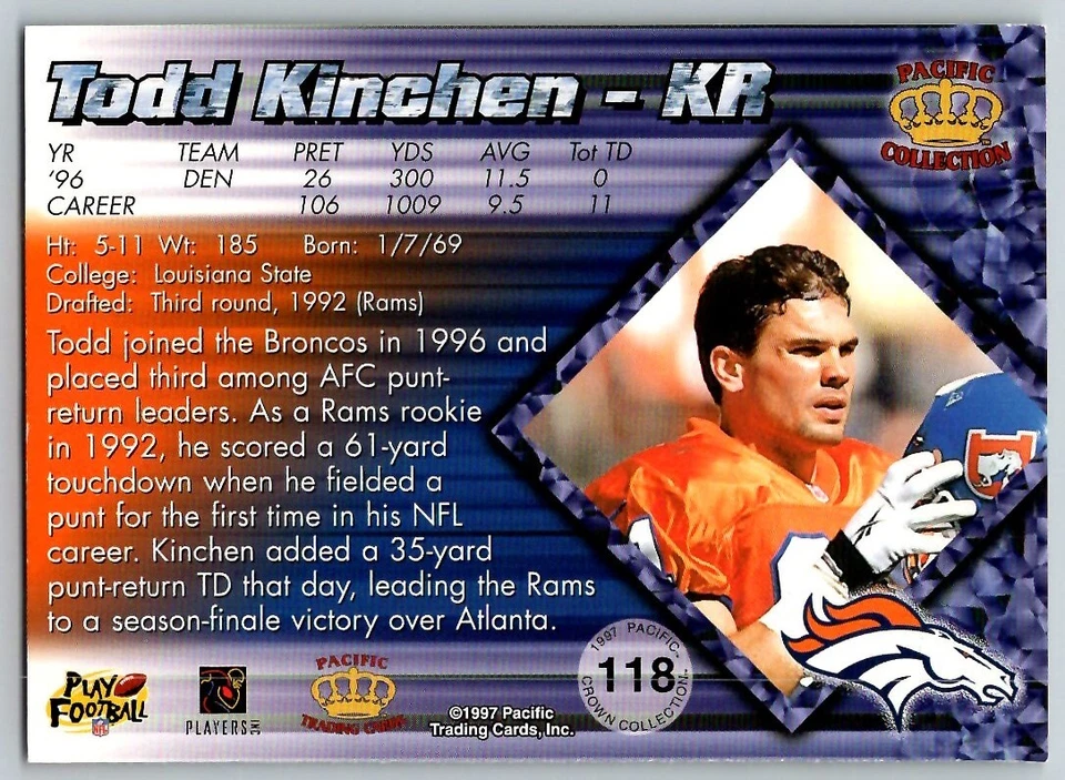 1997 PACIFIC TODD KINCHEN DENVER BRONCOS #118 - Image 2 of 2
