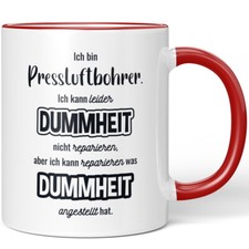 Ich bin Pressluftbohrer. Ich kann Dummheit nicht reparieren, was hat 10007343897