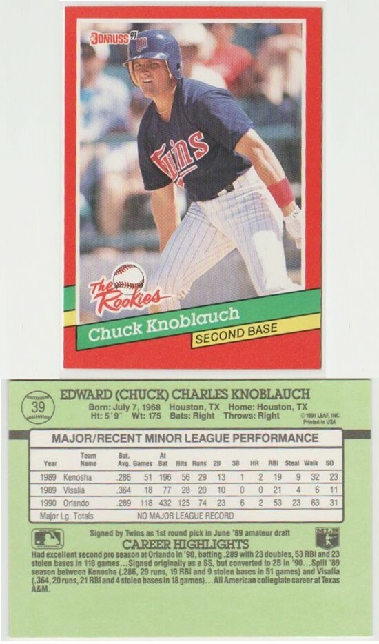 CHUCK KNOBLAUCH 'THE ROOKIES' RC - 1991 DONRUSS # 39 - MINNESOTA TWINS 2B