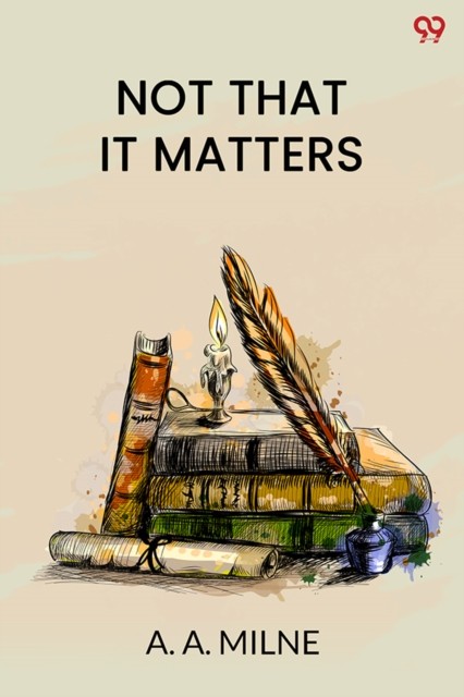 Not That It Matters Edition1 PAPERBACK 9789371463003