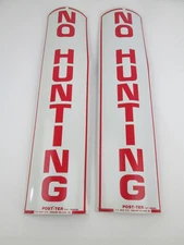 Vintage Lot of 2 NO HUNTING Sign Rounded for Fence Post Made USA 18" x 5"