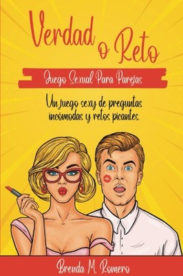 Verdad o Reto Juego Sexual Para Parejas: Libro de retos en pareja - Juego erótic