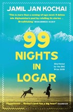 99 Nights in Logar by Jamil Jan Kochai (Paperback Book)