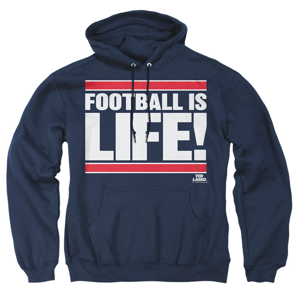 Ted Lasso "Football Is Life" Pullover  Hoodie, Sweatshirt or Long Sleeve T-Shirt