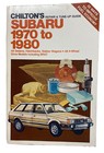 Chilton Manual Subaru 1970-1980 Repair Book 6982