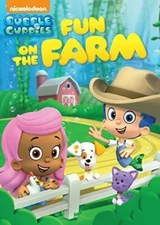 Bubble Guppies: Fun on the Farm by BUBBLE GUPPIES: FUN ON THE FARM