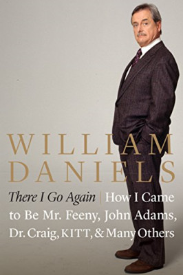 There I Go Again: How I Came to Be Mr. Feeny, John Adam - HardBack NEW Daniels,