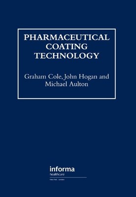 Pharmaceutical Coating Technology - 9780136628910