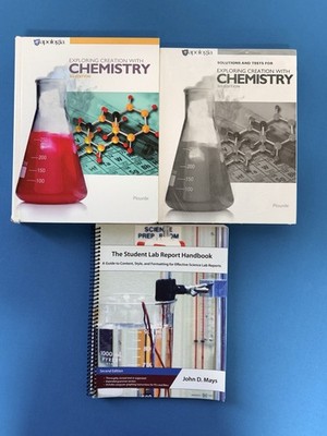 Exploring Creation with Chemistry 3rd Ed. w/ Solutions & Tests & Lab Handbook