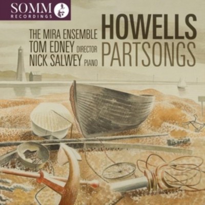 MIRA ENSEMBLE/EDNEY - HOWELLS - PARTSONGS - cd - H4z