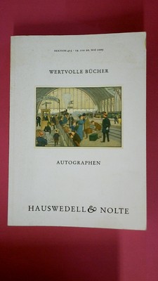 239578 & Nolte Hauswedell WERTVOLLE BÜCHER & AUTOGRAPHEN DES 15. BIS 20.