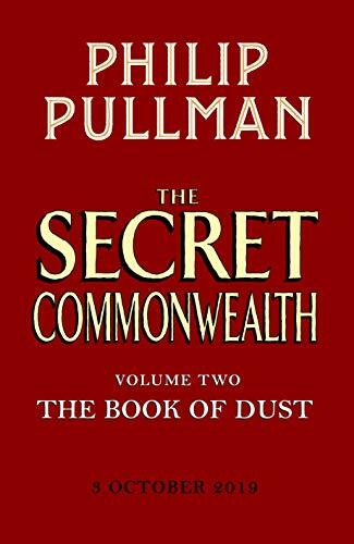 The Secret Commonwealth: The Book of Dust Volume Two By Philip Pullman, Christo