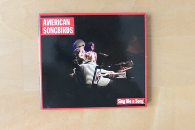 American Songbirds - Sing me a song