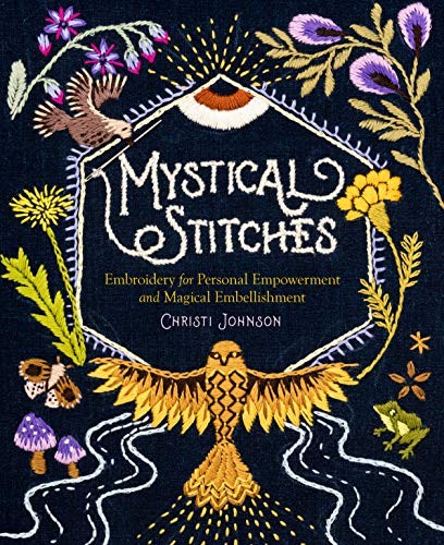 Mystical Stitches: Embroidery for Personal Empowerment and Magical Embellishmen - Image 5