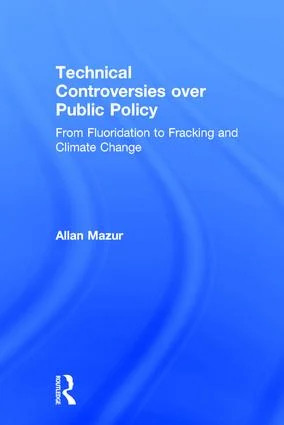 Technical Controversies over Public Policy