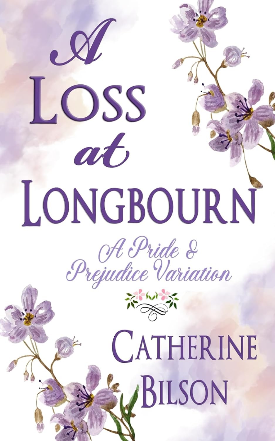 A Loss at Longbourn: A Pride & Prejudice Variation - Image 2