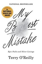 My Best Mistake: Epic Fails and Silve... by O'Reilly, Terry Paperback / softback