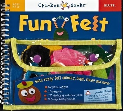 Fun With Felt (Klutz Chicken Socks), Klutz