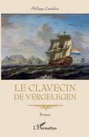 Le Clavecin De Vergelegen Philippe Cantalou Taschenbuch 298 S. FranzöSisch 2022