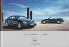 Catalogue Brochure Mercedes CLK Coupé / Cabriolet W209 05/2007 France