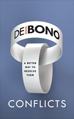 Conflicts: A Better Way to Resolve Them - Paperback / softback NEW Bono, Edward