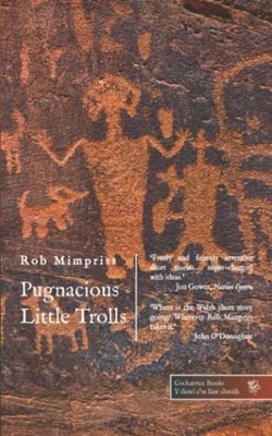 Pugnacious Little Trolls, Mimpriss, Rob