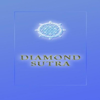 The Diamond Sutra as dictated by Rev. Devan Jesse Byrne Rev. Deva