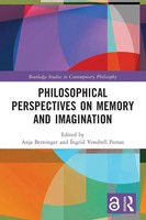 Philosophical Perspectives On Memory And Imagination Anja Berninger (U. A.) Buch