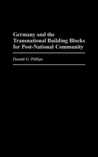 Donald G. Phillips | Germany and the Transnat...