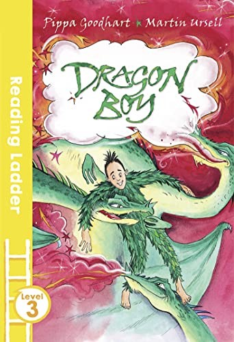 Dragon Boy (Reading Ladder Level 3),Pippa Goodhart,Martin Ursell