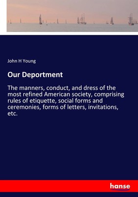 John H Young | Our Deportment | Taschenbuch | Englisch (2020) | 420 S.
