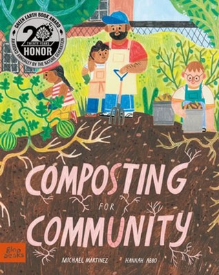 Composting for Community by Michael Martinez: Used