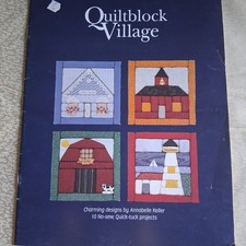 Quilt Block Village Pat Depke Books 10 No Sew...