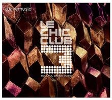 Le Chic Club 3 von Various | CD | Zustand sehr gut